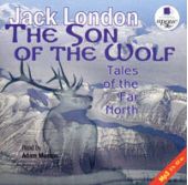 The Son of the Wolf: Tales of the Far North